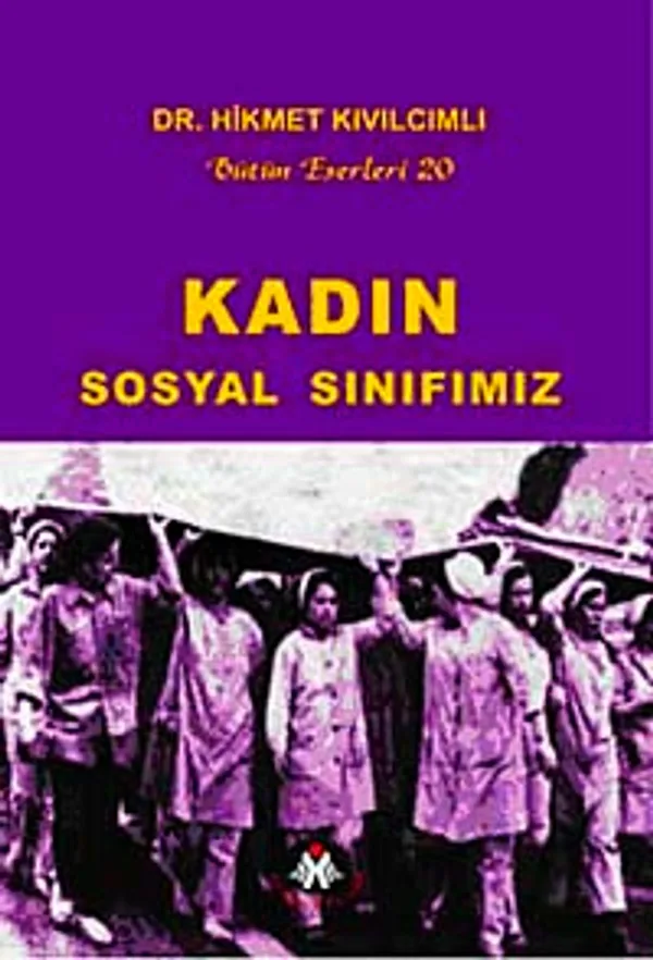 Kadın Sosyal Sınıfımız
