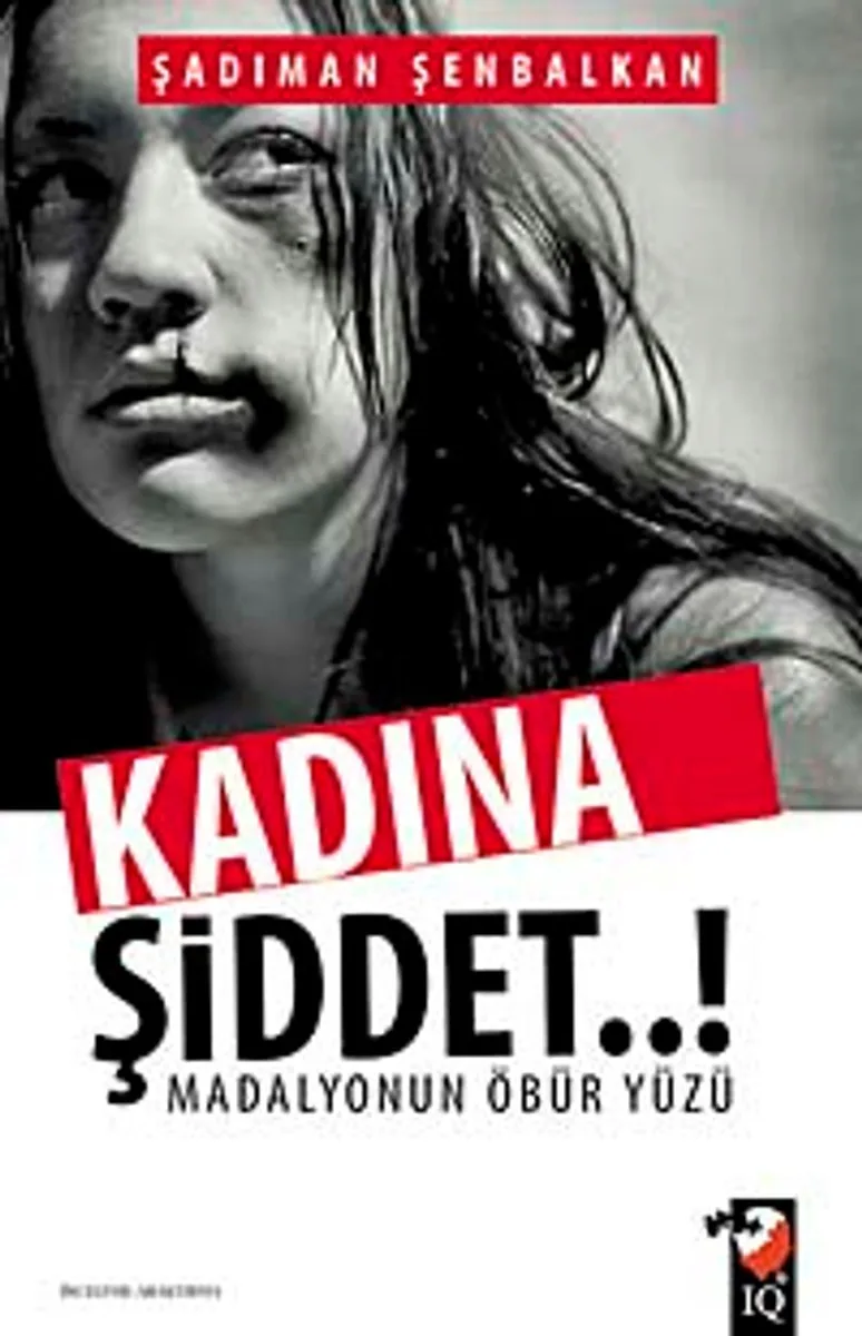Kadına Şiddet Madalyonun Öbür Yüzü