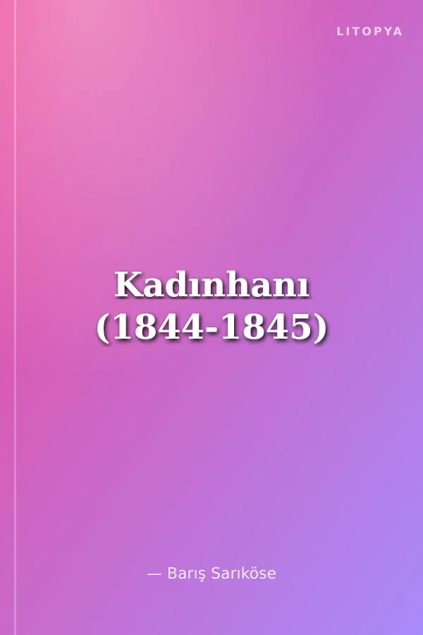 Kadınhanı (1844-1845)