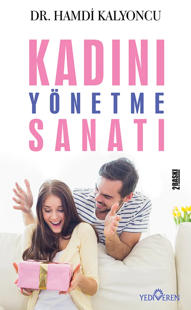 Kadını Yönetme Sanatı