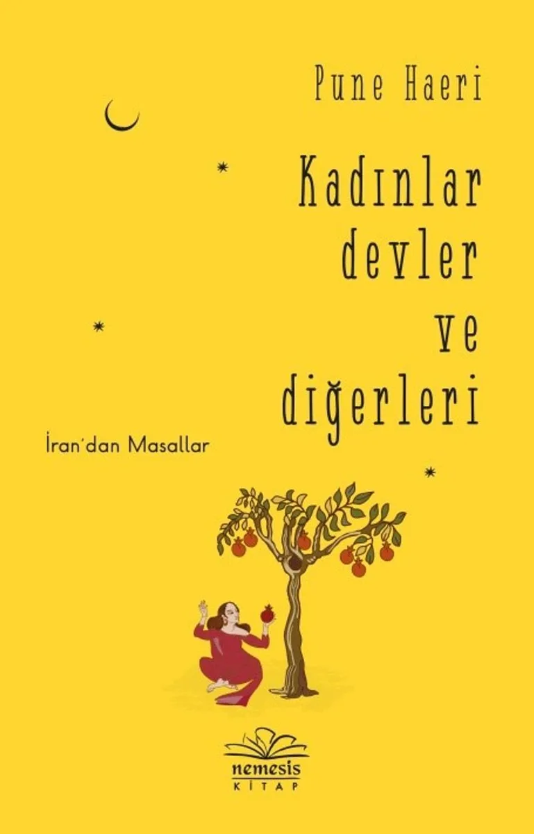 Kadınlar Devler ve Diğerleri İran'dan Masallar