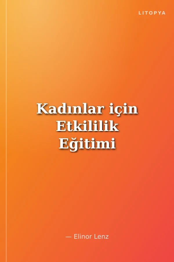 Kadınlar için Etkililik Eğitimi