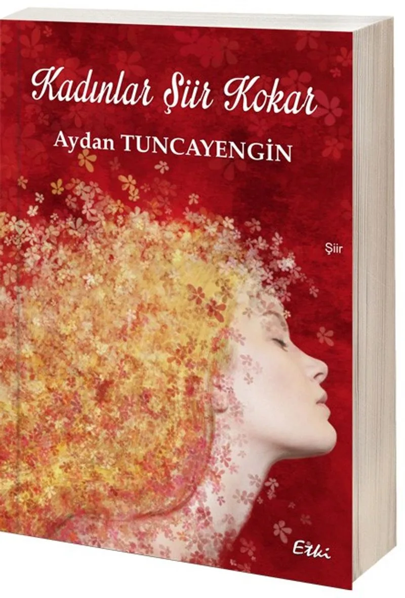 Kadınlar Şiir Kokar