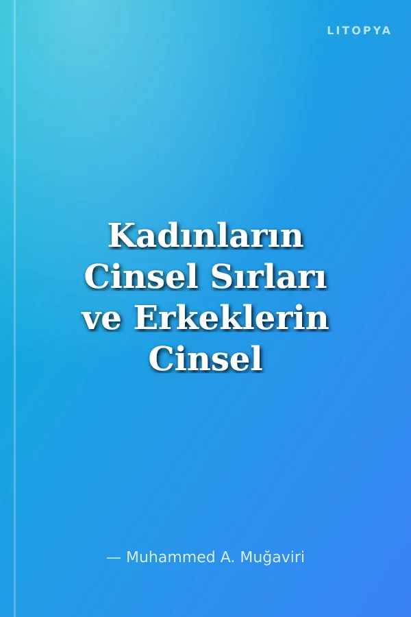 Kadınların Cinsel Sırları ve Erkeklerin Cinsel Sırları