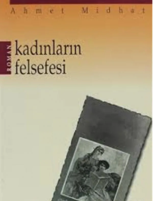 Kadınların Felsefesi Felsefe-i Zenan