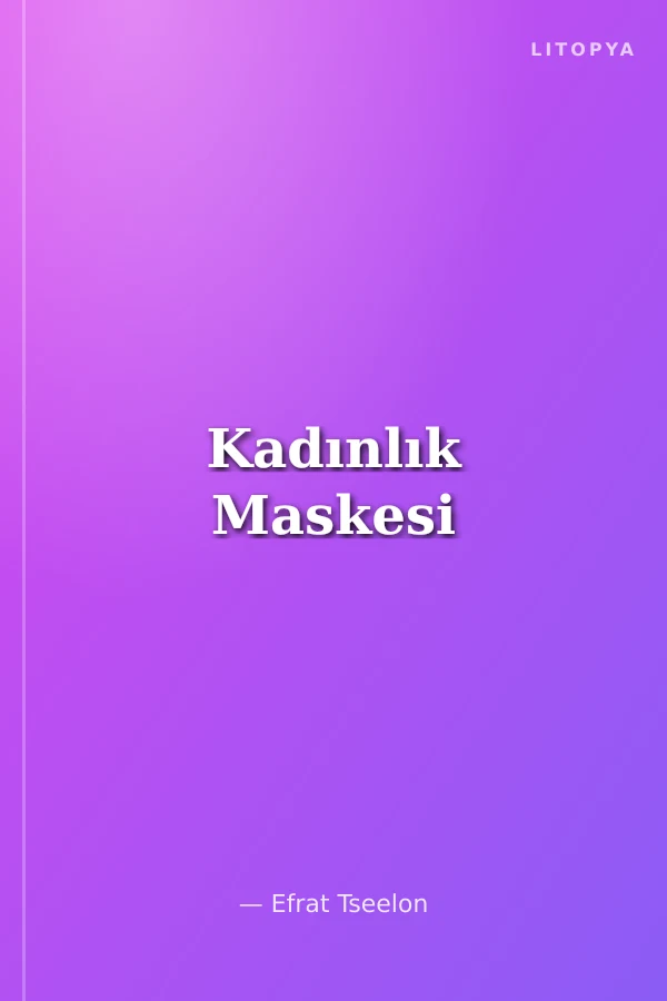 Kadınlık Maskesi