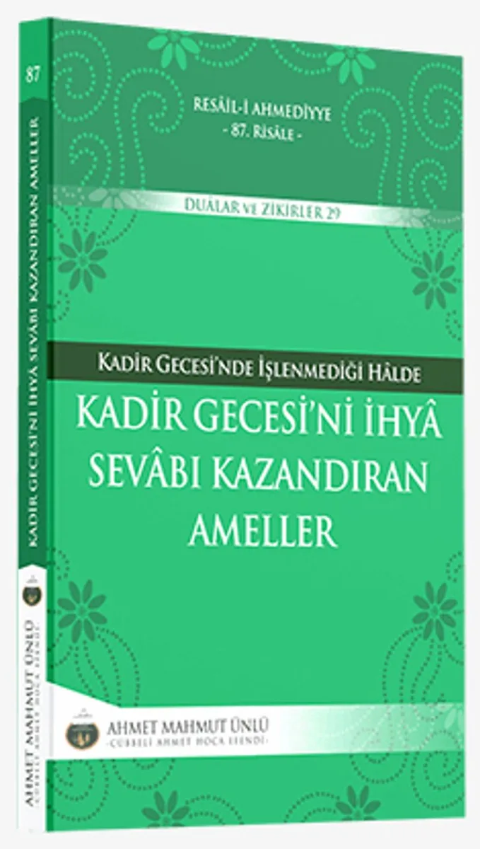 Kadir Gecesini İhya Sevabı Kazandıran Ameller
