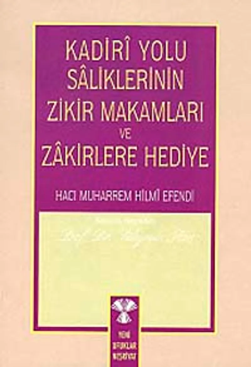 Kadiri Yolu Saliklerin Zikir Makamları ve Zakirlere Hediye