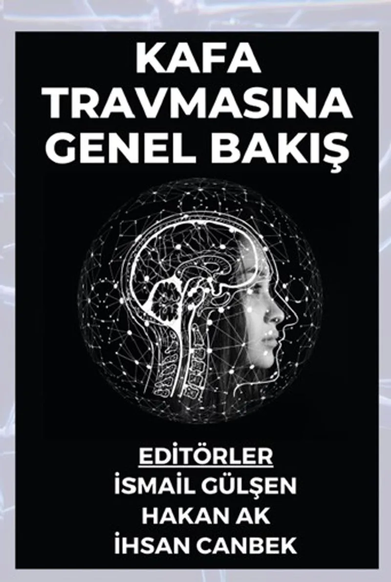 Kafa Travmasına Genel Bakış