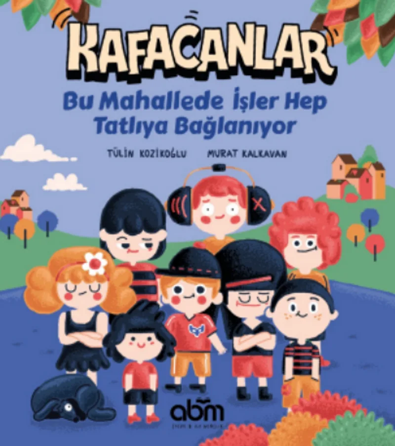 Kafacanlar / Bu Mahallede İşler Hep Tatlıya Bağlanıyor