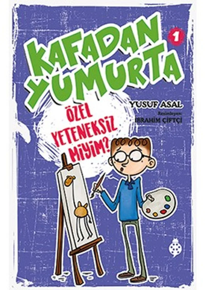 Kafadan Yumurta 1: Özel Yeteneksiz miyim?