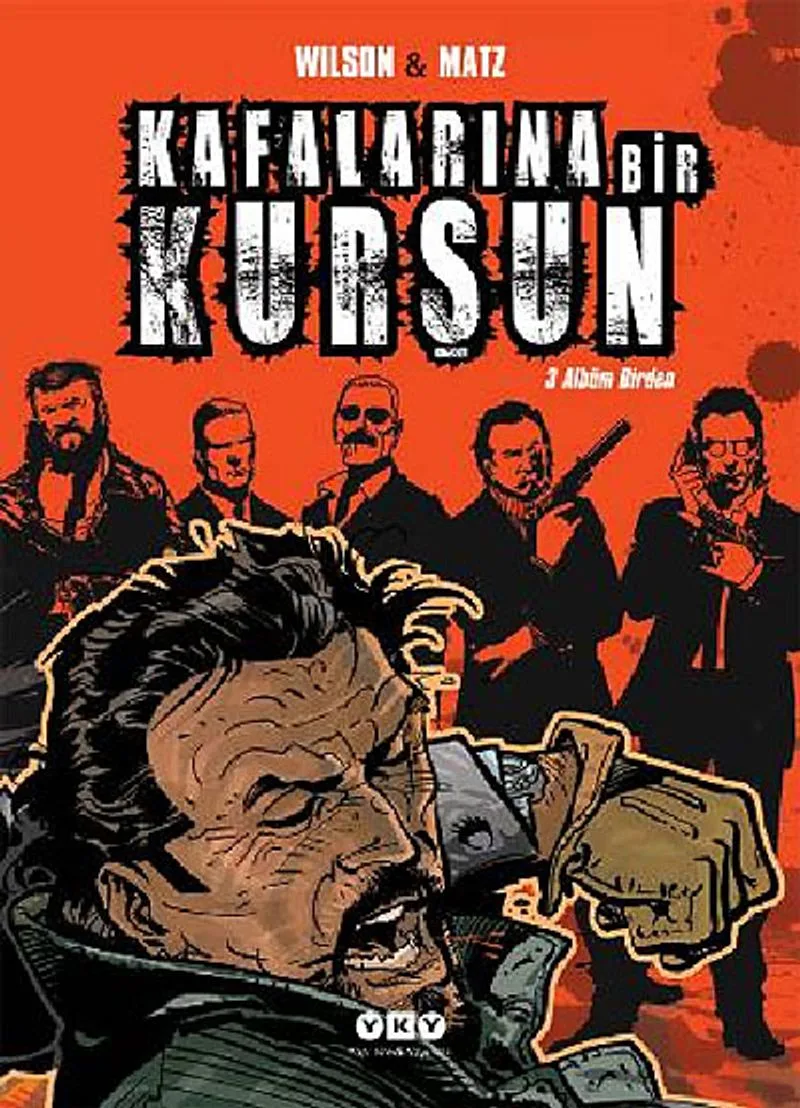 Kafalarına Bir Kurşun (3 Albüm Birden)