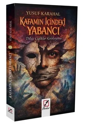 Kafamın İçindeki Yabancı