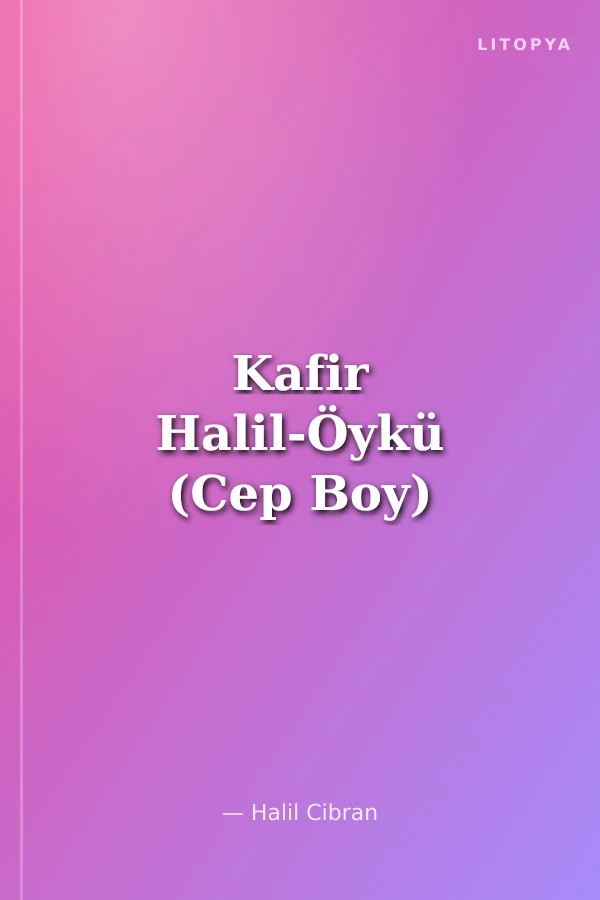 Kafir Halil-Öykü (Cep Boy)