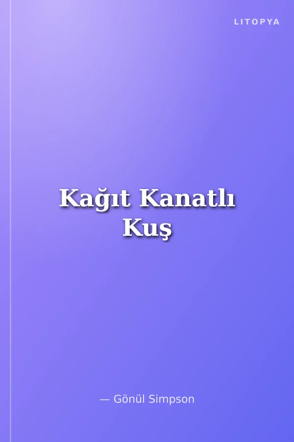 Kağıt Kanatlı Kuş