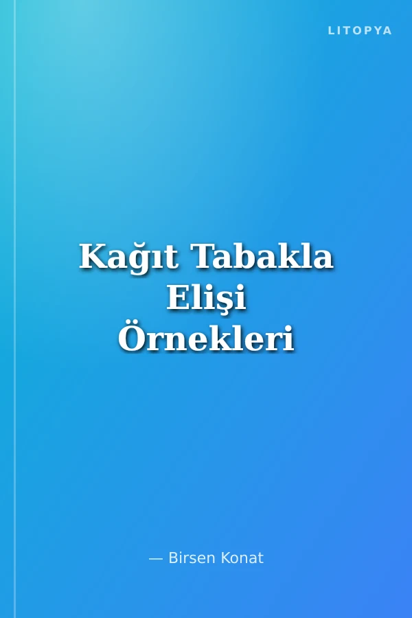 Kağıt Tabakla Elişi Örnekleri