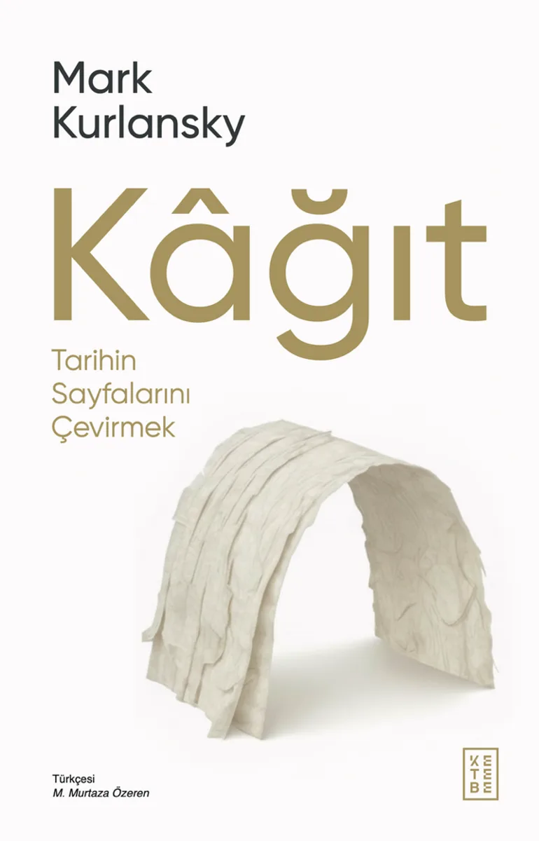 Kağıt Tarihin Sayfalarını Çevirmek