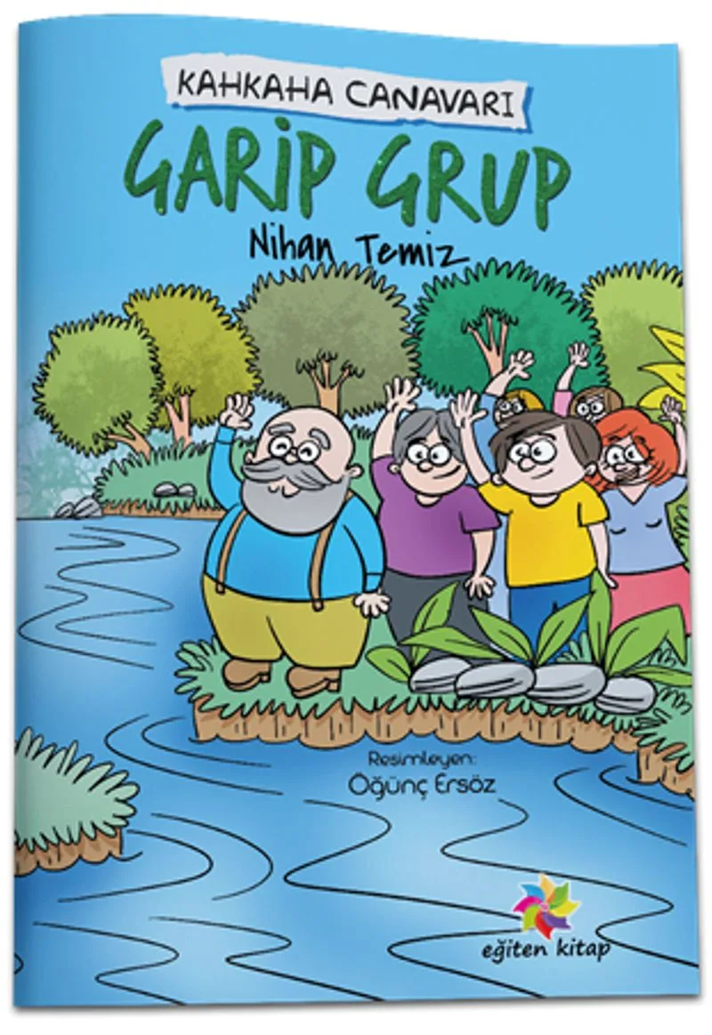 Kahkaha Canavarı / Garip Grup