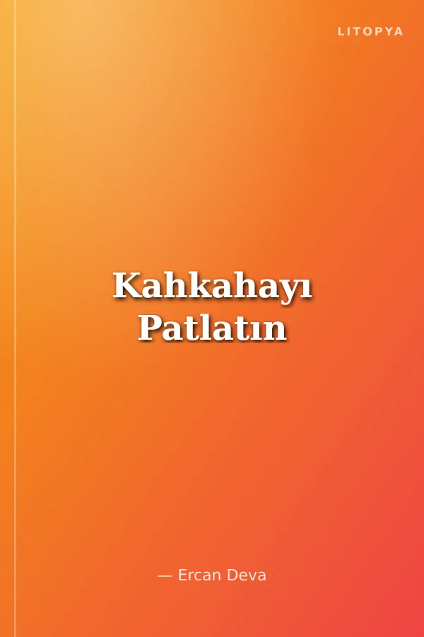 Kahkahayı Patlatın