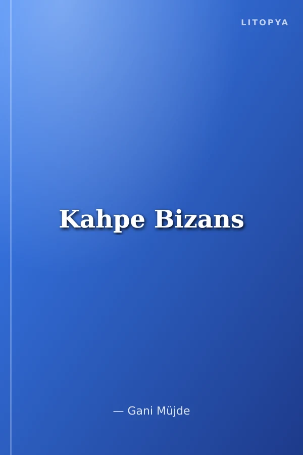Kahpe Bizans