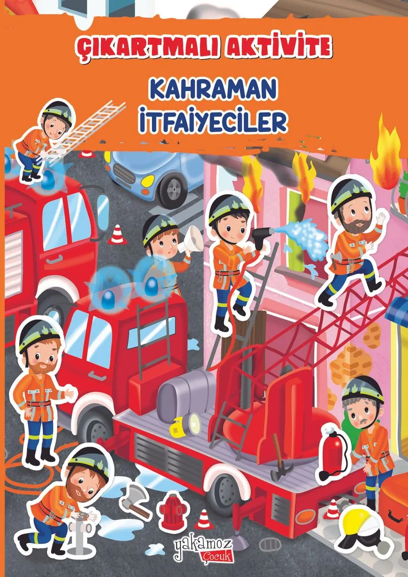 Kahraman İtfaiyeciler / Çıkartmalı Aktivite