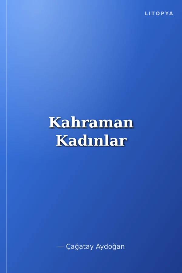 Kahraman Kadınlar