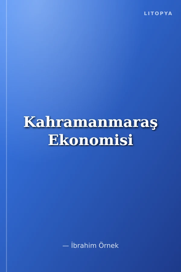 Kahramanmaraş Ekonomisi