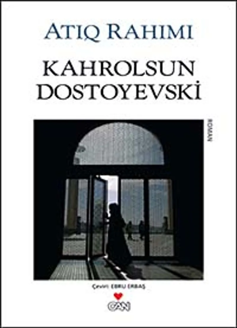 Kahrolsun Dostoyevski