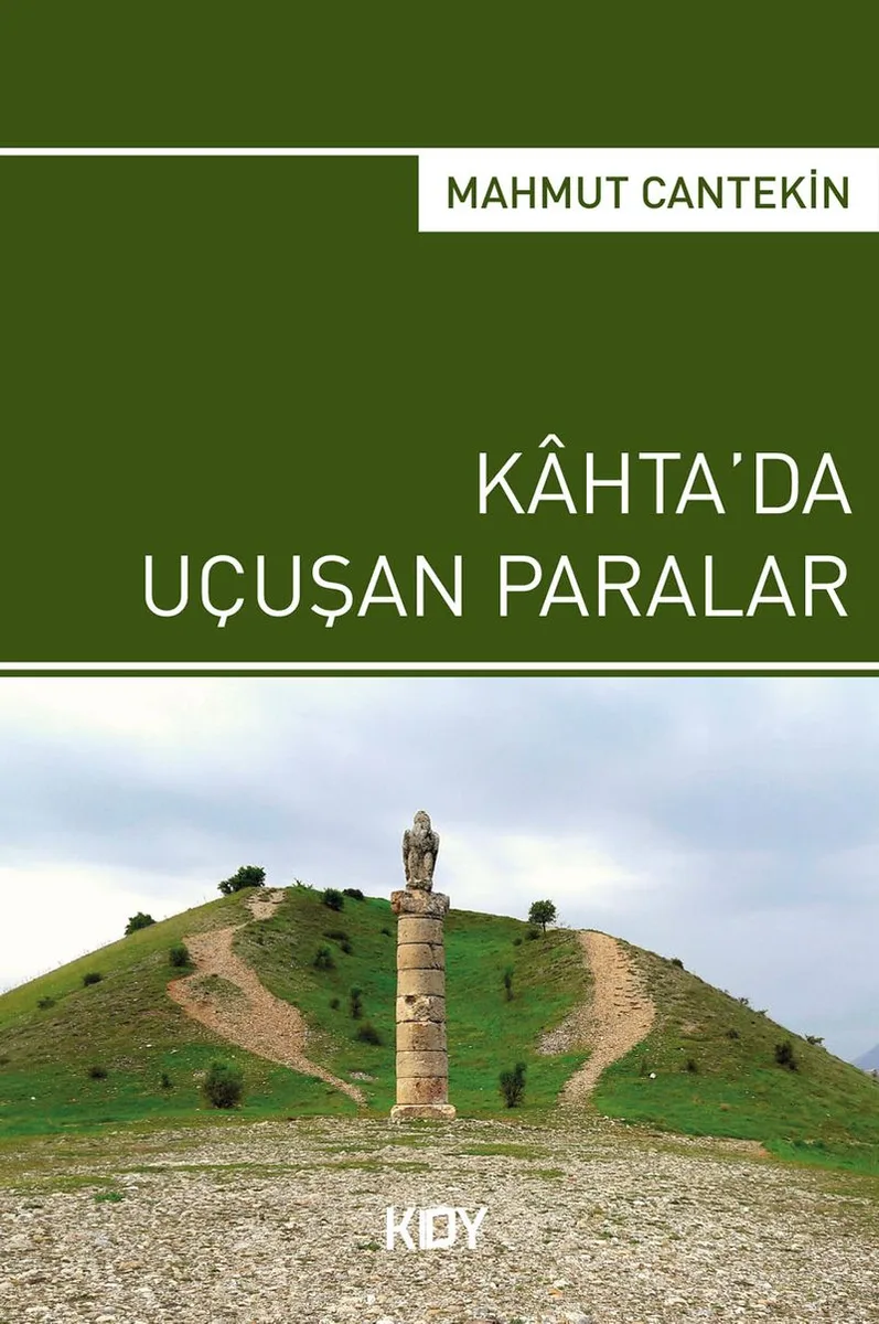 Kahta'da Uçuşan Paralar