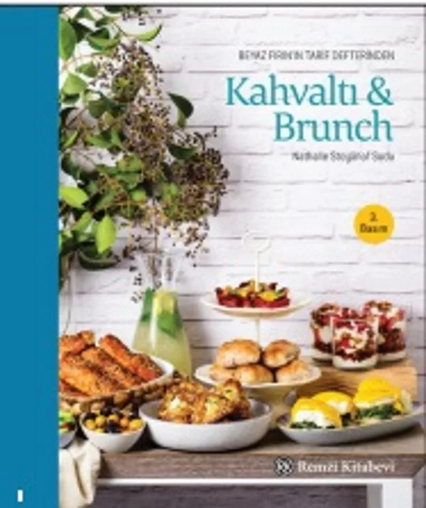Kahvaltı - Brunch Beyaz Fırın'ın Tarif Defterinden