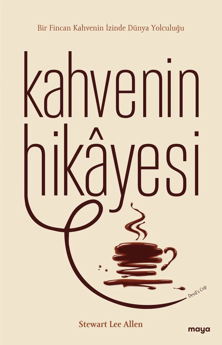 Kahvenin Hikayesi