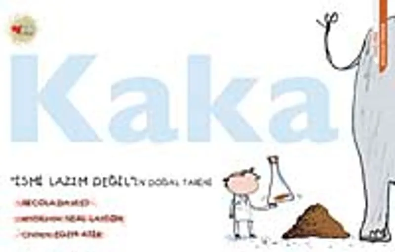 Kaka İsmi Lazım Değil'in Doğal Tarihi (Ciltli)