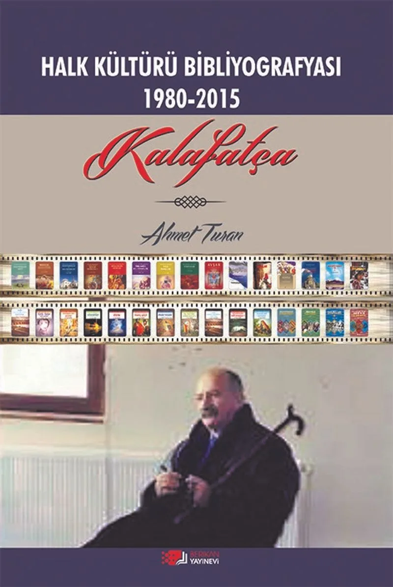 Kalafatça Halk Kültürü Bibliyografyasi 1980-2015