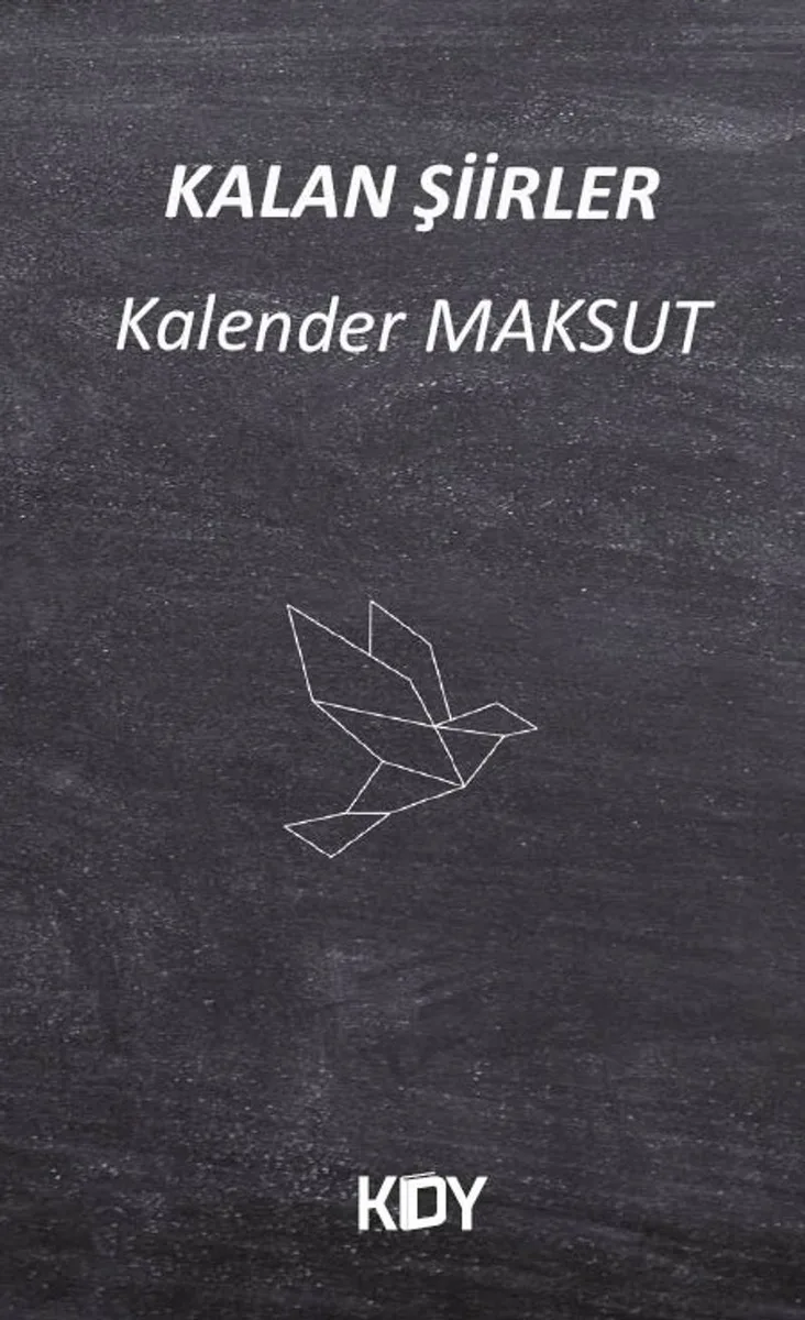 Kalan Şiirler