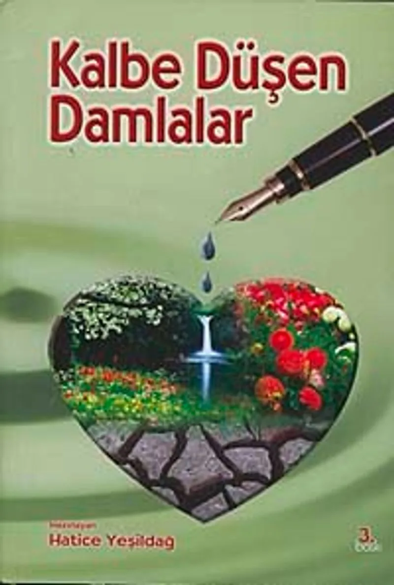 Kalbe Düşen Damlalar