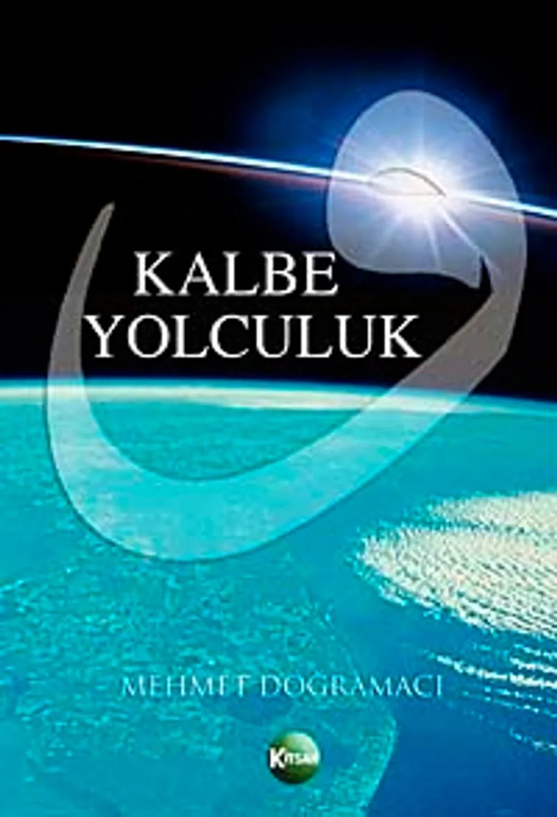 Kalbe Yolculuk