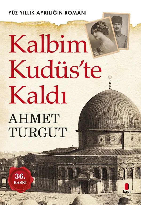 Kalbim Kudüs'te Kaldı