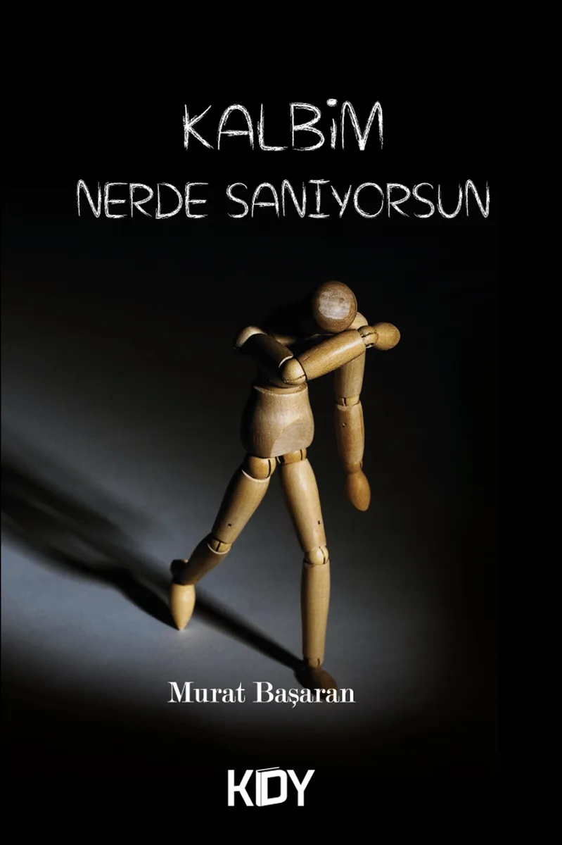 Kalbim Nerde Sanıyorsun