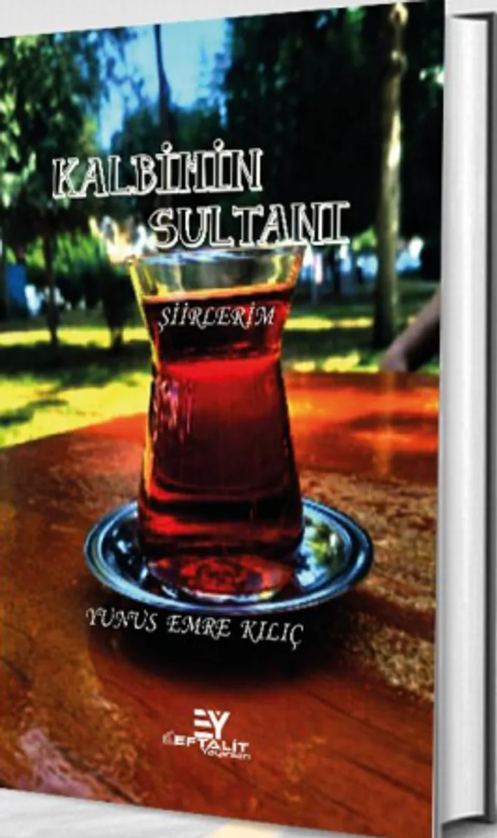 Kalbimin Sultanı Şiirlerim