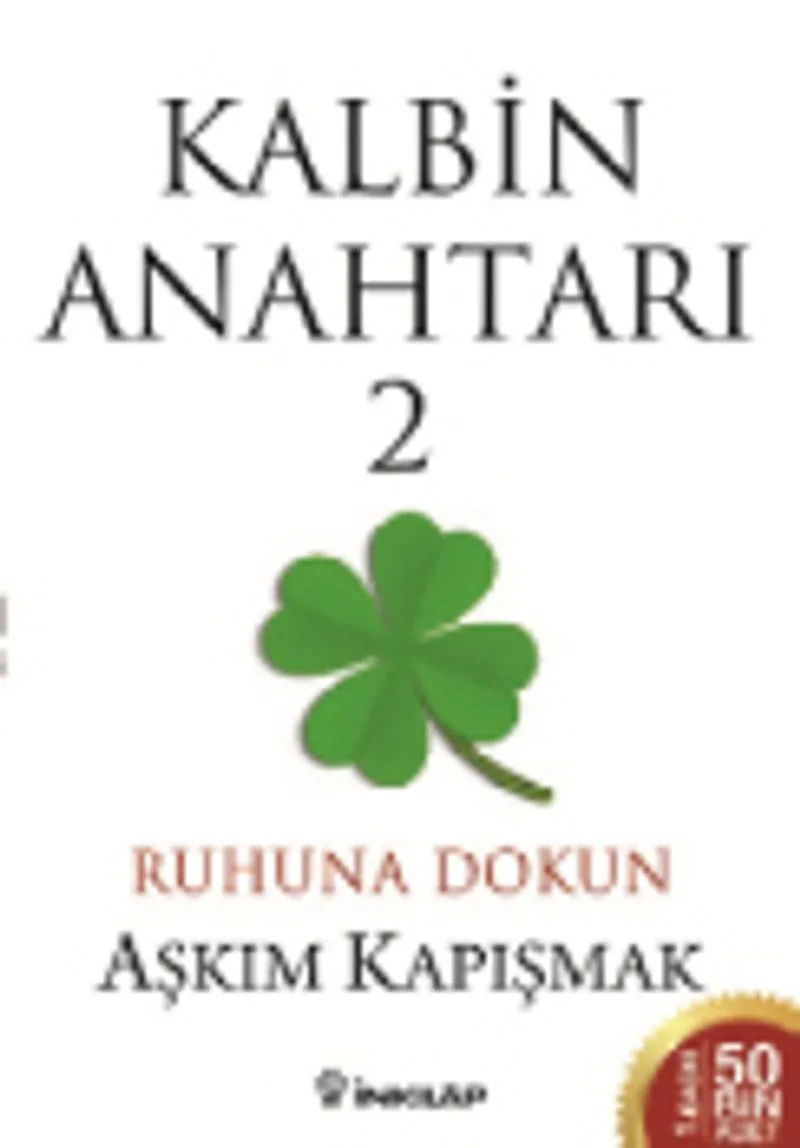 Kalbin Anahtarı 2 Ruhuna Dokun