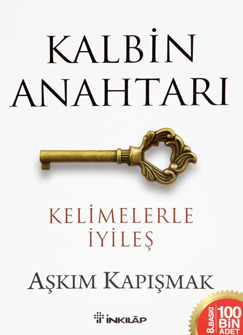 Kalbin Anahtarı Kelimelerle İyileş