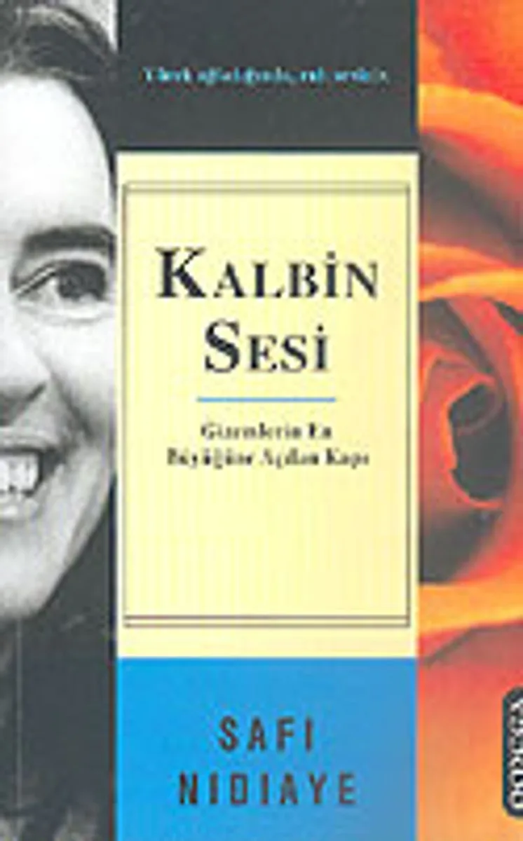 Kalbin Sesi Gizemlerin En Büyüğüne Açılan Kapı