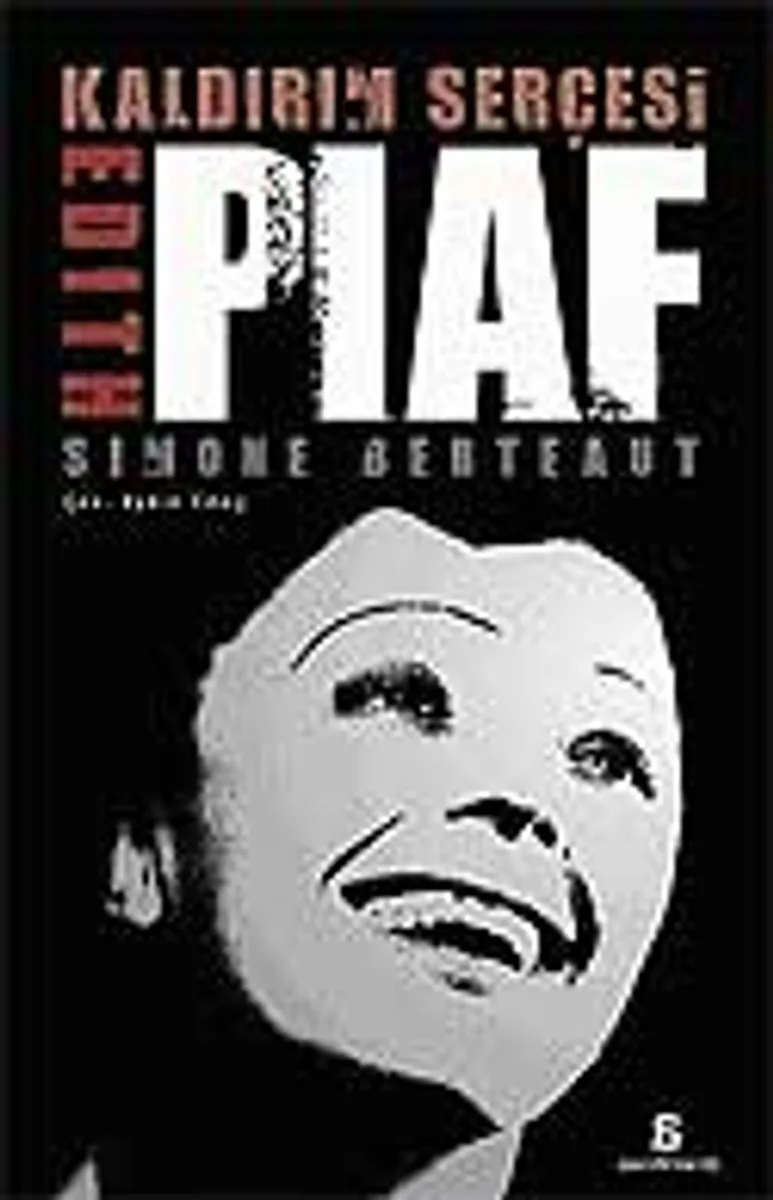 Kaldırım Serçesi Edith Piaf