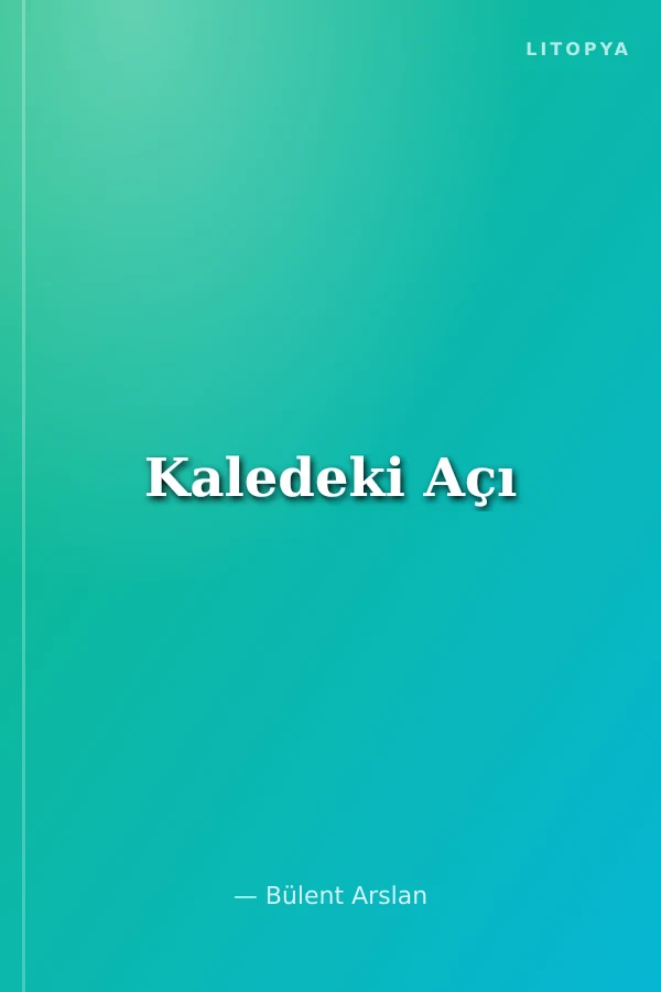 Kaledeki Açı