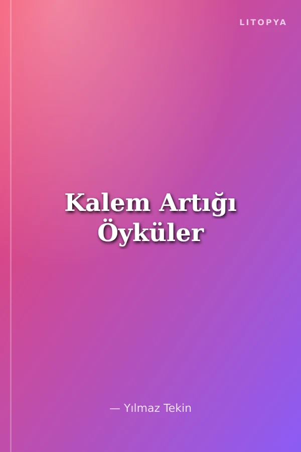 Kalem Artığı Öyküler