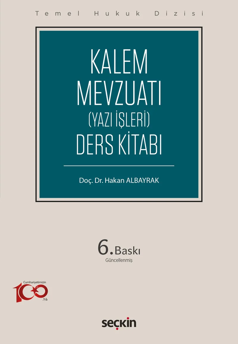 Kalem (Yazı İşleri) Mevzuatı