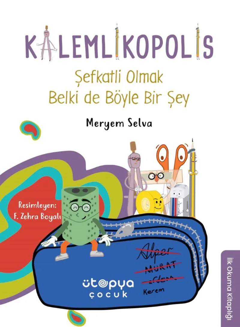 Kalemlikopolis / Şefkatli Olmak Belki de Böyle Bir Şey