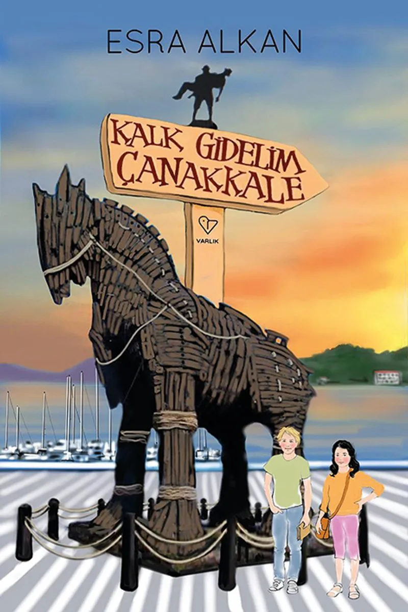 Kalk Gidelim Çanakkale