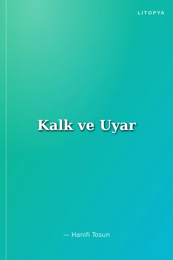 Kalk ve Uyar