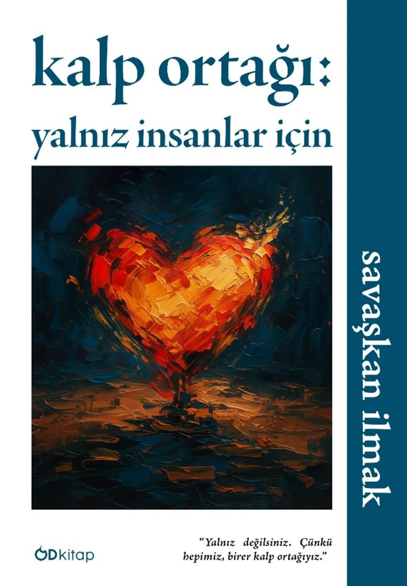 Kalp Ortağı: Yalnız İnsanlar İçin